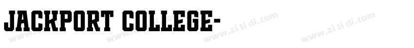JACKPORT COLLEGE字体转换